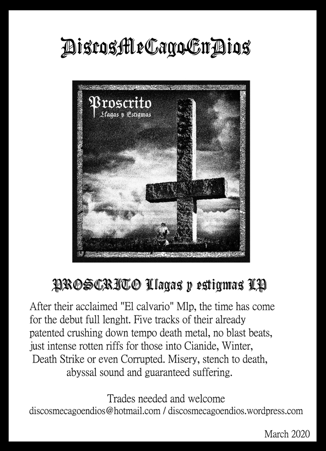 PROSCRITO LLagas y estigmas LP / DiscosMeCagoEnDios / Aaargh! 032 / Disponible Flyer-proscrito
